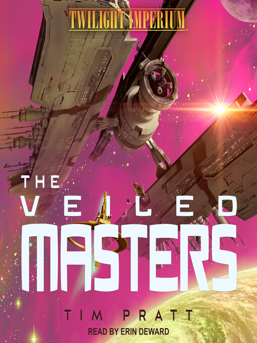 Title details for The Veiled Masters by Tim Pratt - Available